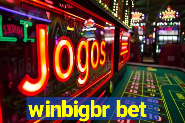 winbigbr bet